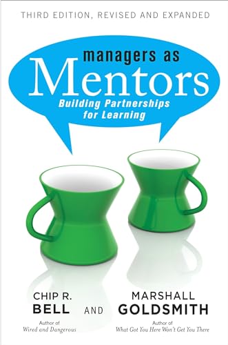 Managers As Mentors: Building Partnerships for Learning von Berrett-Koehler