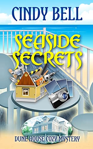 Seaside Secrets (Dune House Cozy Mystery Series, Band 1) von CREATESPACE