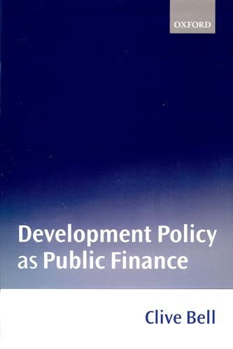 Development Policy As Public Finance von Oxford University Press