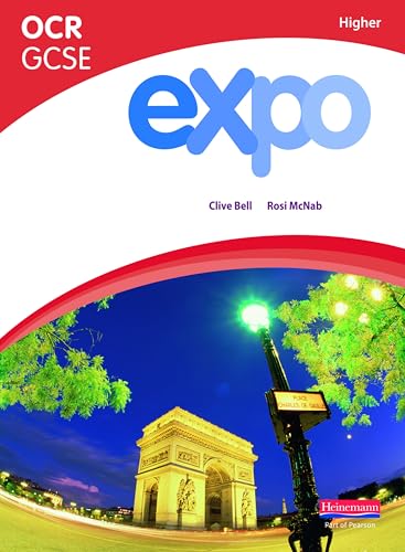 Expo OCR GCSE French Higher Student Book (OCR Expo GCSE French) von Pearson Education Limited