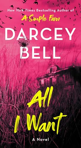 All I Want: A Novel von Pocket Books