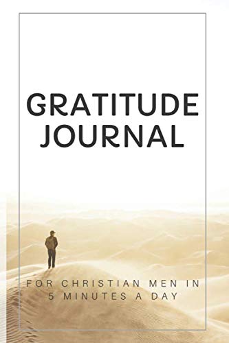 Gratitude Journal For Christian Men