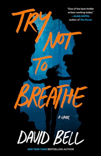 Try Not to Breathe von Penguin Publishing Group