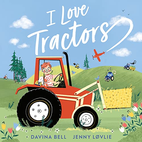 I Love Tractors! von Andersen Press
