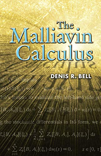 The Malliavin Calculus (Dover Books on Mathematics) von Dover Publications