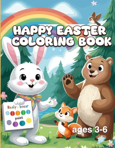 Happy Easter Coloring book: 50+ Fun and Cute designs with Bunnies, Animals, Eggs. For kids ages 3-6 years (Coloring books for kids by Elizabeth J. Bell) von Independently published