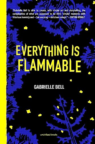 Everything is Flammable von Uncivilized Books