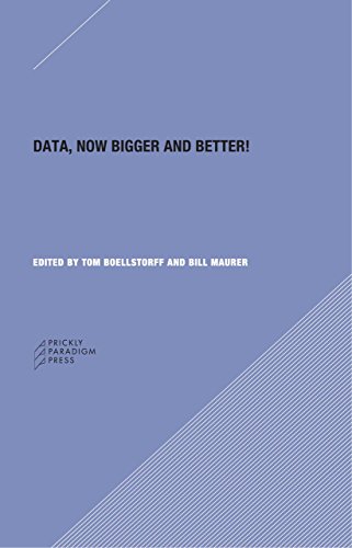 Data: Now Bigger and Better! (Prickly Paradigm Press, 46, Band 46)