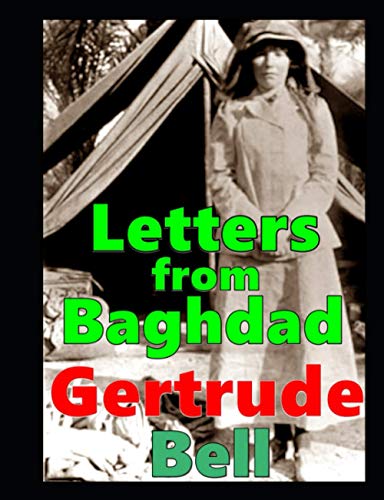 Letters from Baghdad, Gertrude Bell von Independently published