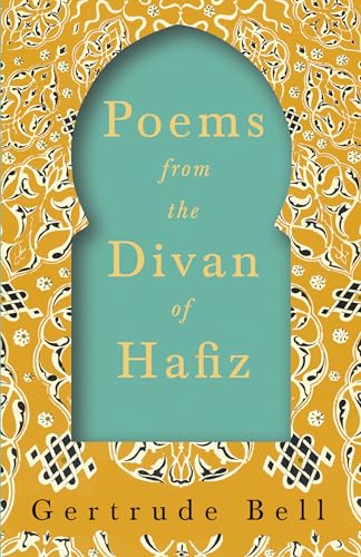 Poems from The Divan of Hafiz