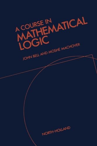 A Course in Mathematical Logic von North Holland