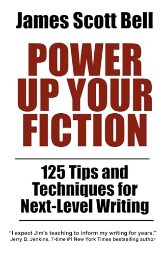 Power Up Your Fiction: 125 Tips and Techniques for Next-Level Writing (Bell on Writing) von Compendium Press