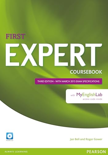 Expert First Coursebook with Audio CD and MyEnglishLab Pack: access code inside