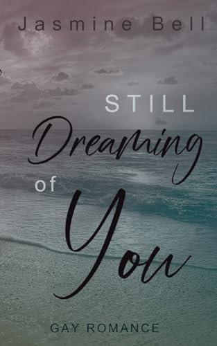 Still Dreaming Of You Still Dreaming Of You