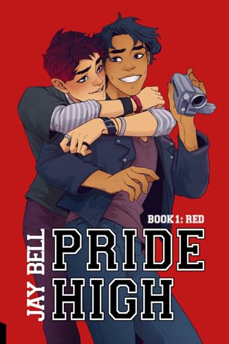Pride High : Book 1 - Red von Independently published