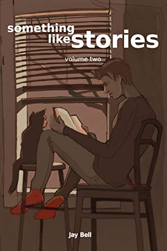 Something Like Stories - Volume Two Something Like Stories - Volume Two von CREATESPACE