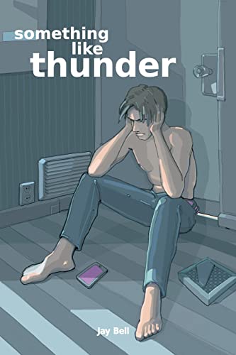 Something Like Thunder Something Like Thunder von CREATESPACE