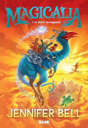 Magicalia - Tome 01 Le Secret des magicores (broché) von SXO