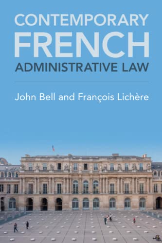 Contemporary French Administrative Law von Cambridge University Press