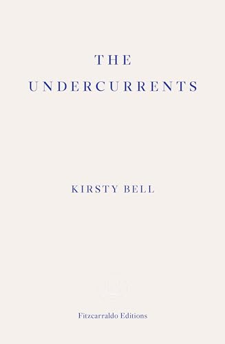 The Undercurrents: A Story of Berlin von GARDNERS