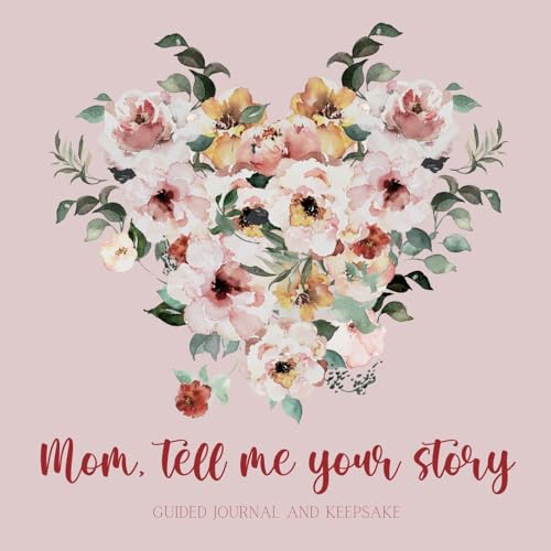 Mom, tell me your story ( Guided Journal and Keepsake) von Lulu and Bell