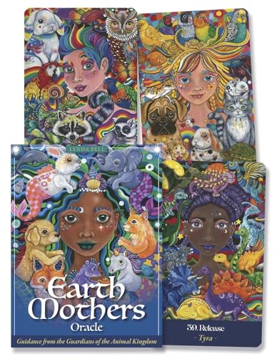 Earth Mothers Oracle: Guidance from the Guardians of the Animal Kingdom
