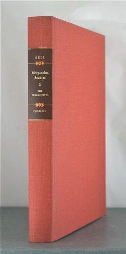 Morgantina Studies: The Terracottas (Princeton Legacy Library, 117)