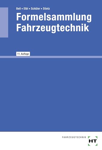 eBook inside: Buch und eBook Formelsammlung Fahrzeugtechnik von Verlag Handwerk und Technik