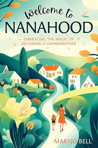 Welcome to Nanahood Welcome to Nanahood von Cedar Fort