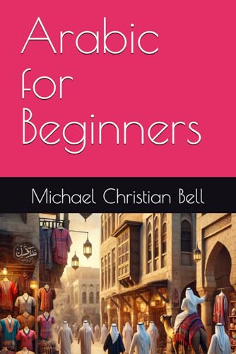 Arabic for Beginners Arabic for Beginners von Independently published
