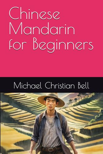 Chinese Mandarin for Beginners von Independently published