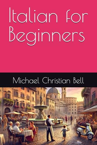 Italian for Beginners Italian for Beginners von Independently published