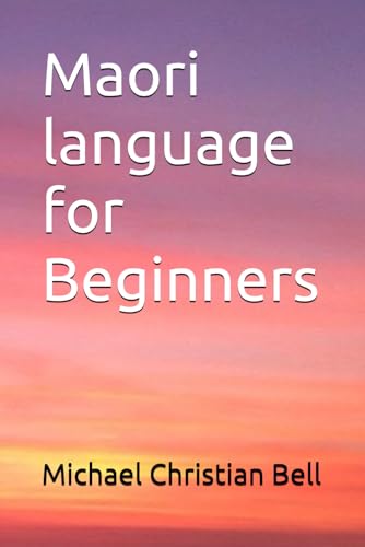 Maori language for Beginners von Independently published