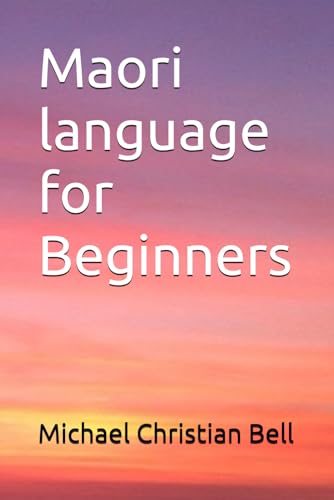 Maori language for Beginners