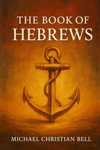 The Book of Hebrews The Book of Hebrews von Independently published