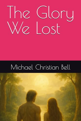 The Glory We Lost The Glory We Lost von Independently published