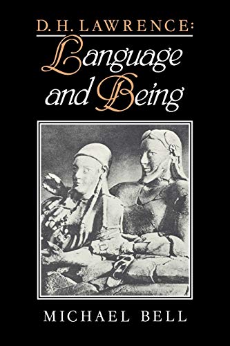 D H Lawrence: Language and Being von Cambridge University Press