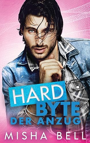 Hard Byte – Der Anzug von Mozaika Publications