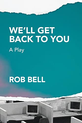 We'll Get Back to You: A play von BackHouse Books