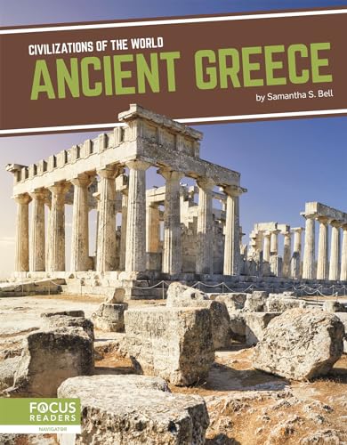 Ancient Greece (Civilizations of the World)