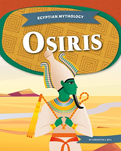 Osiris (Egyptian Mythology)
