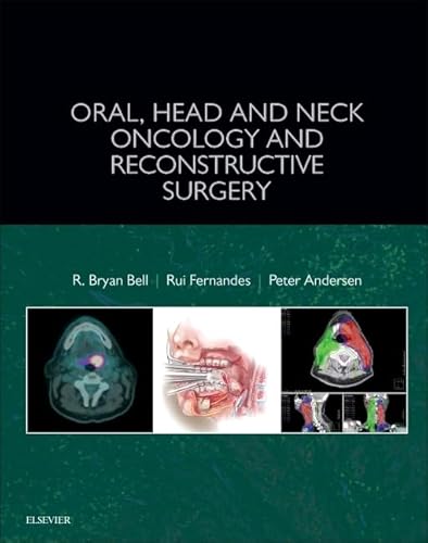 Oral, Head and Neck Oncology and Reconstructive Surgery Oral, Head and Neck Oncology and Reconstructive Surgery von Elsevier