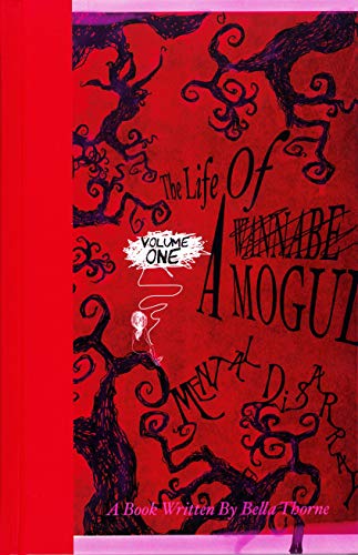 The Life of a Wannabe Mogul: Mental Disarray von Rare Bird Books