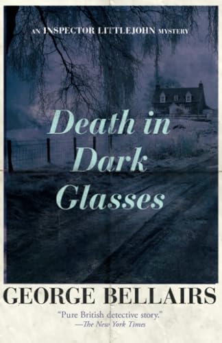 Death in Dark Glasses (The Inspector Littlejohn Mysteries) von Open Road Integrated Media, Inc.