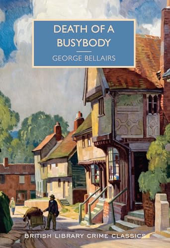 Death of a Busybody (British Library Crime Classics)