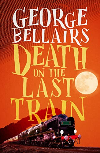 Death on the Last Train Death on the Last Train von Bloomsbury Reader