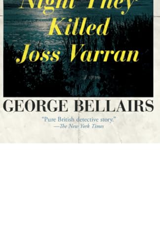 The Night They Killed Joss Varran: Volume 49 (The Inspector Littlejohn Mysteries)