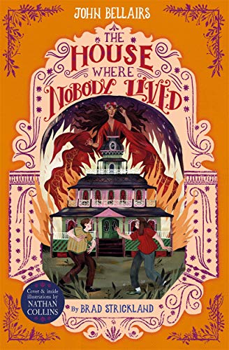 The House Where Nobody Lived: Volume 11 (House With a Clock in Its Walls, Band 11) von Piccadilly Press