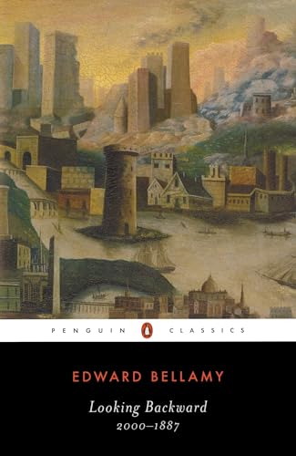 Looking Backward: 2000-1887 (Penguin Classics) von Penguin Classics