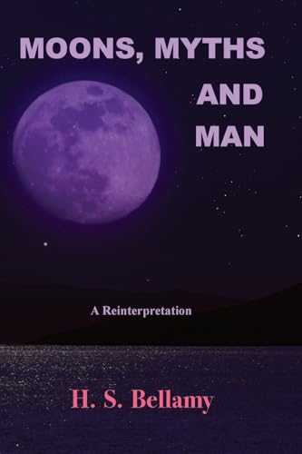 Moons, Myths and Man: A Reinterpretation von Book Tree